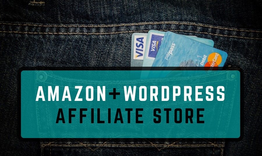 Cómo crear una tienda afiliada de Amazon usando WordPress